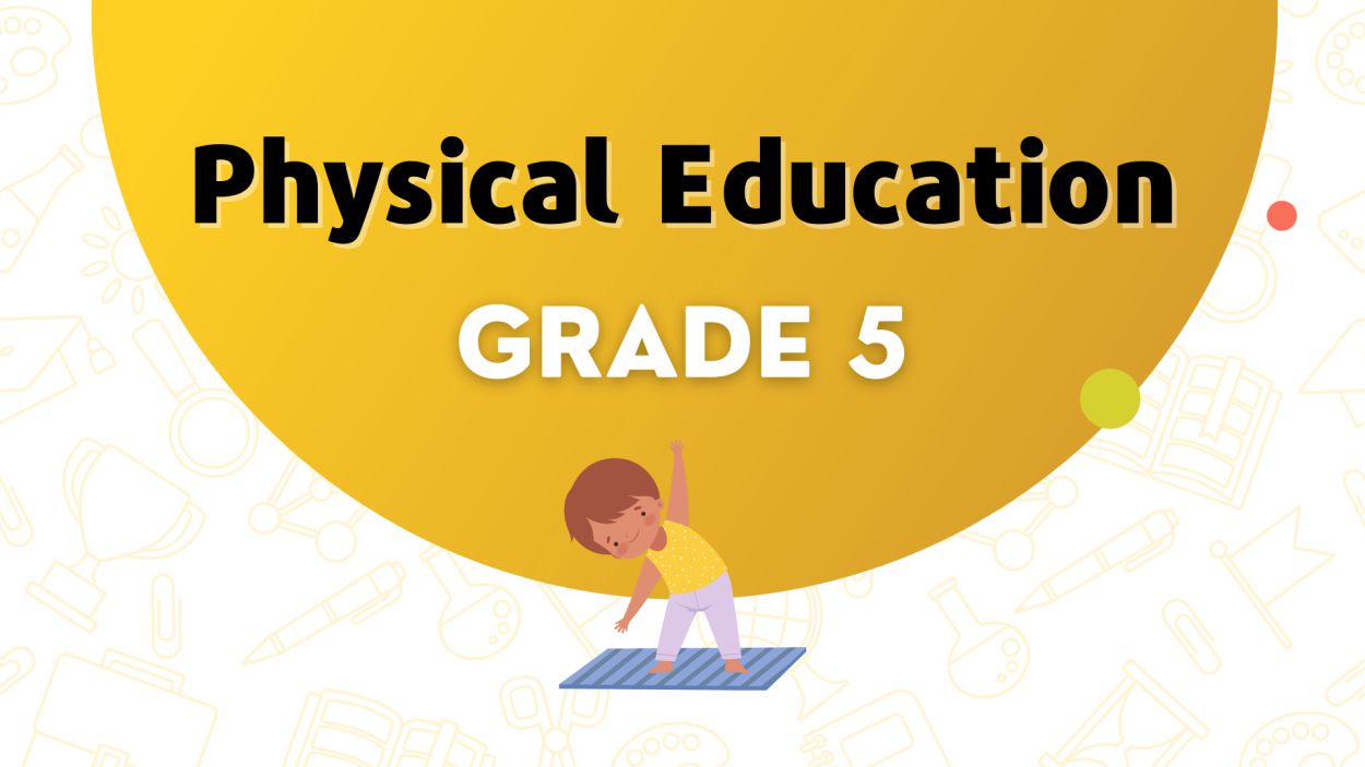 G5 Physical Education